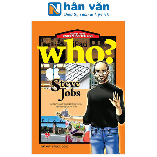 Who? Chuyện Kể Về Danh Nhân Thế Giới - Steve Jobs (Tái Bản 2023)