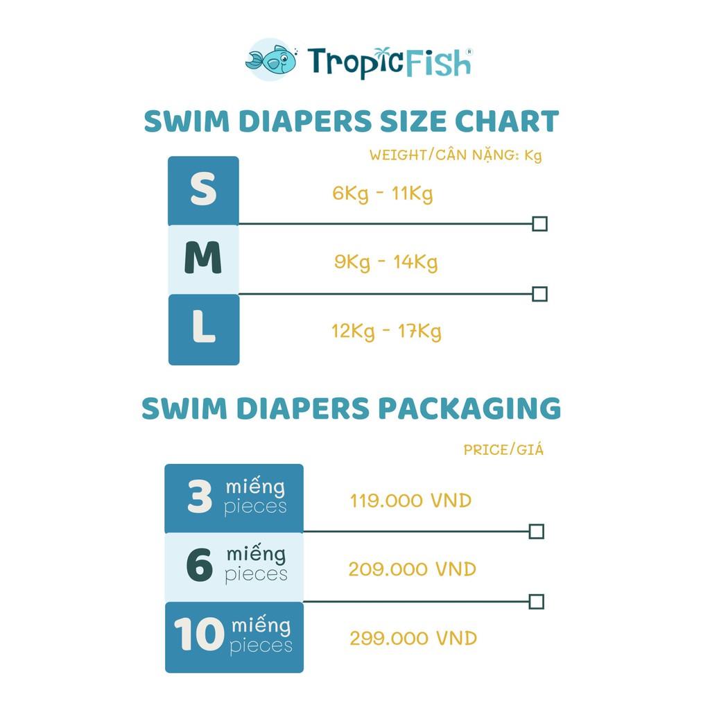 TropicFish Baby Swimdiaper Size S, M, L (3pcs/ Bag)/ Tã Quần Bơi Cho Bé TropicFish Size S, M, L (3 miếng/ Túi)