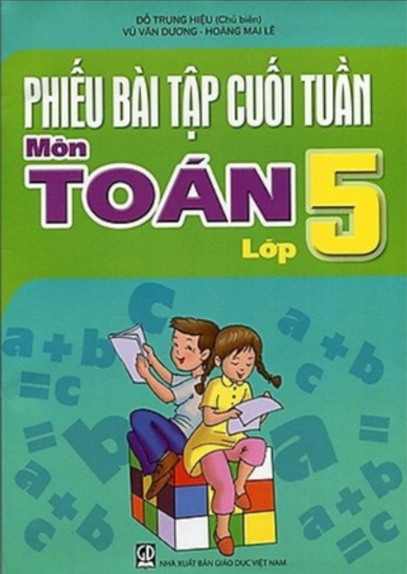 Sách - Phiếu bài tập cuối tuần toán 5