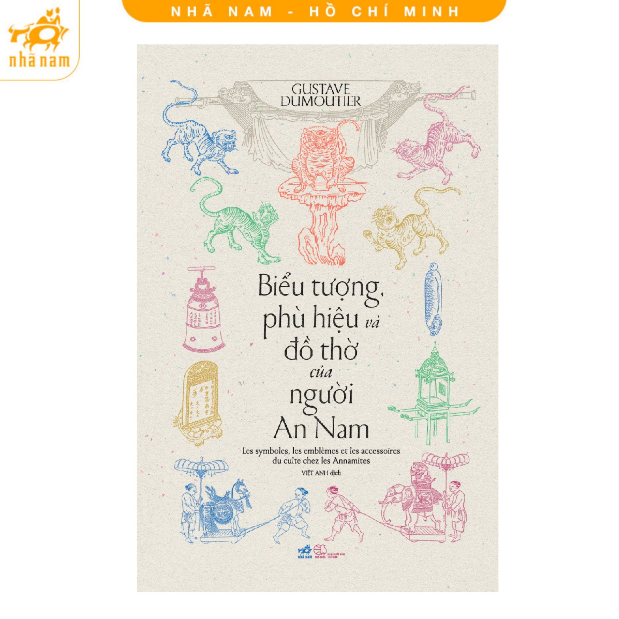 Sách - Biểu tượng, phù hiệu và đồ thờ của người An Nam (Nhã Nam HCM)