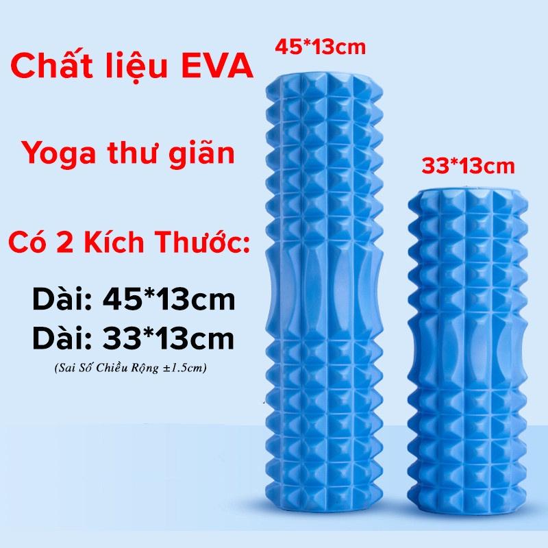 Foam Roller Massage Màu Xanh Dương - Con Lăn Yoga Matxa Tập Gym Tập Thể Thao Giãn Cơ Ống Trụ Lăn Xốp Có Gai dododios