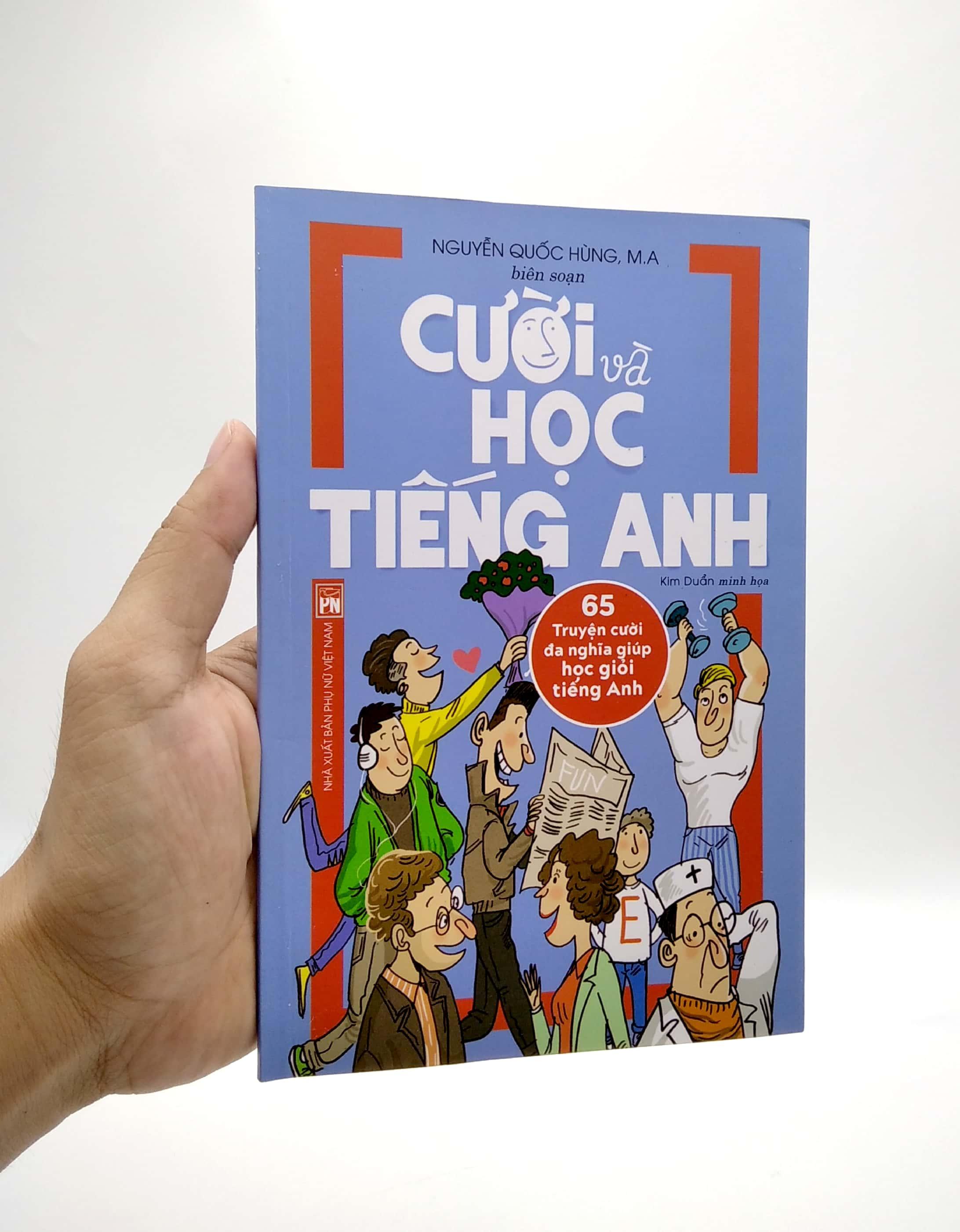 Cười Và Học Tiếng Anh - 65 Truyện Cười Đa Nghĩa Giúp Học Giỏi Tiếng Anh (Tái Bản 2021)