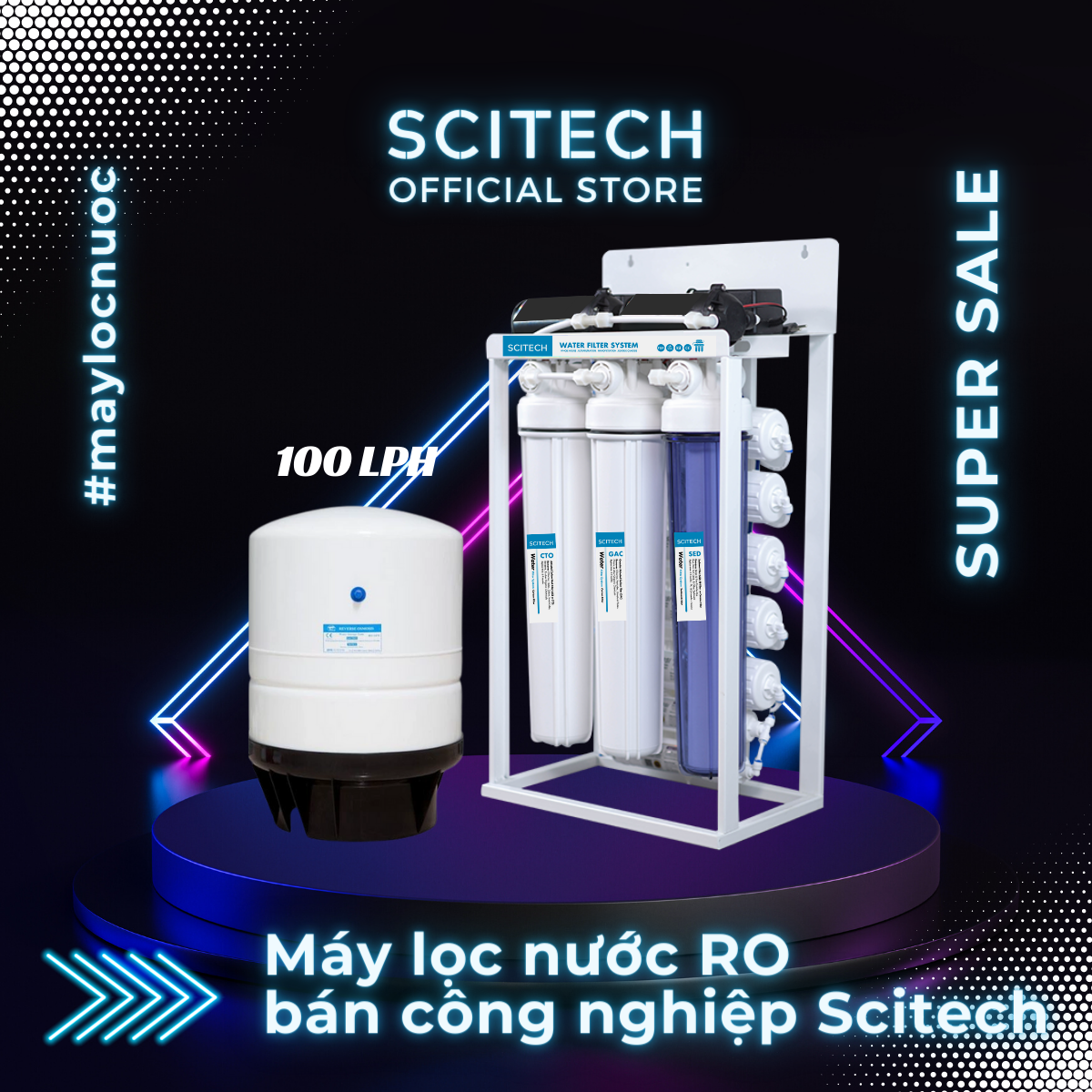 Máy lọc nước RO bán công nghiệp Scitech 100L/H - Hàng chính hãng