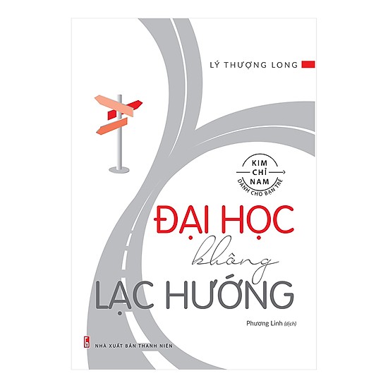 Hình ảnh Combo Lý Thượng Long: Không Nỗ Lực Đừng Tham Vọng - Vươn Lên Hoặc Bị Đánh Bại - Đại Học Không Lạc Hướng (bộ 03 cuốn)