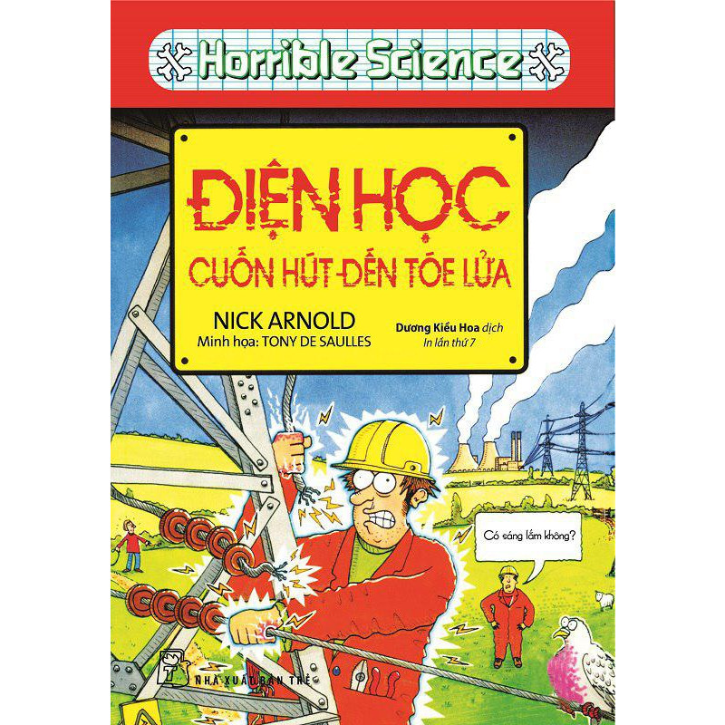 Horrible Science - Điện Học Cuốn Hút Đến Tóe Lửa