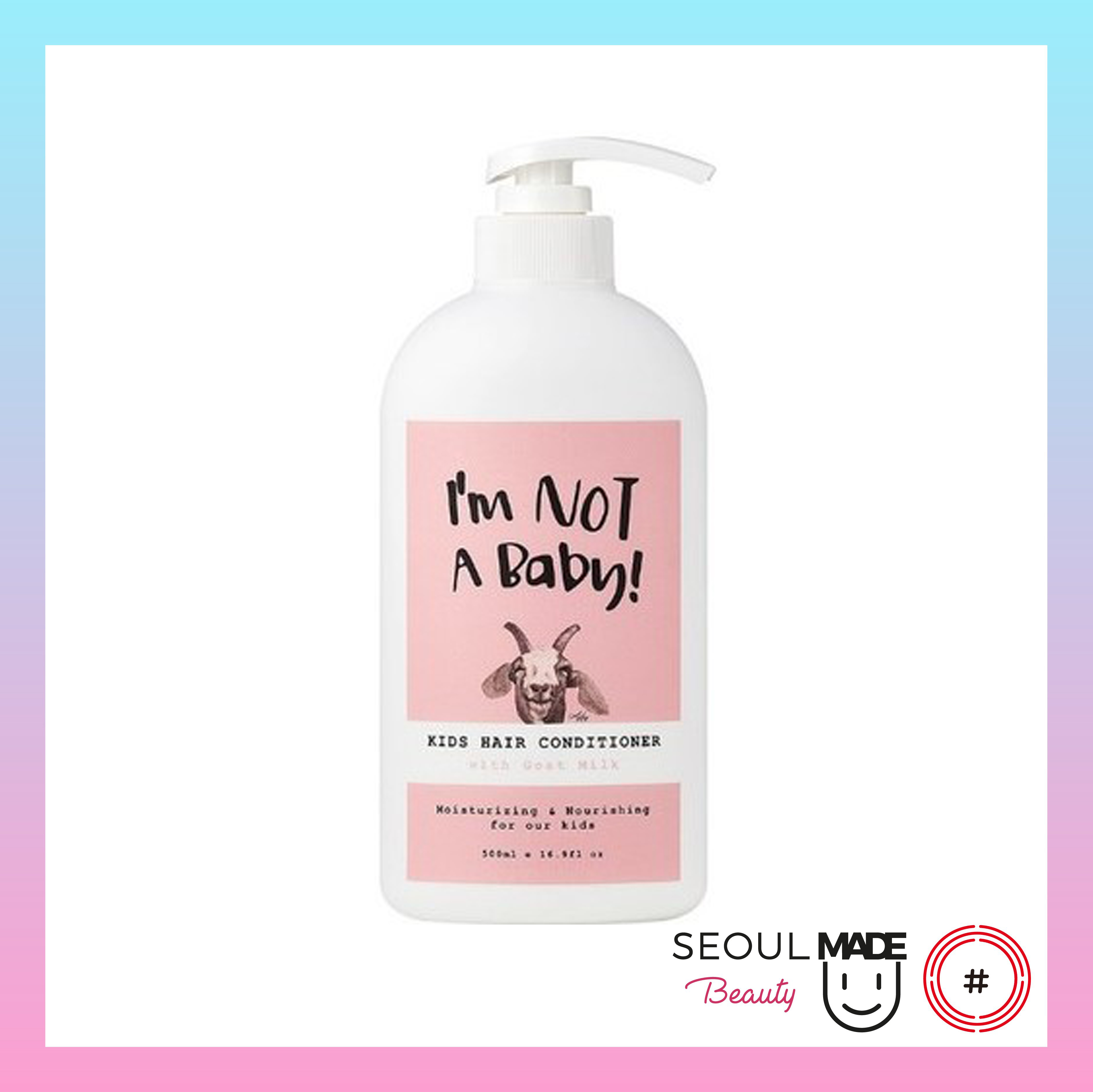 Dầu xả tóc cho bé - I'm not a baby Goat Milk Kids Hair Conditioner