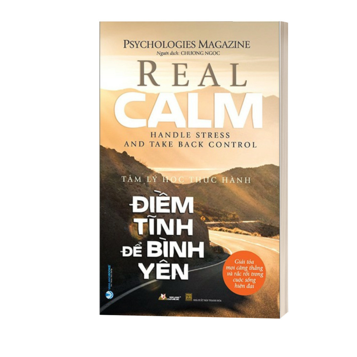 Điềm Tĩnh Để Bình Yên - Real Calm