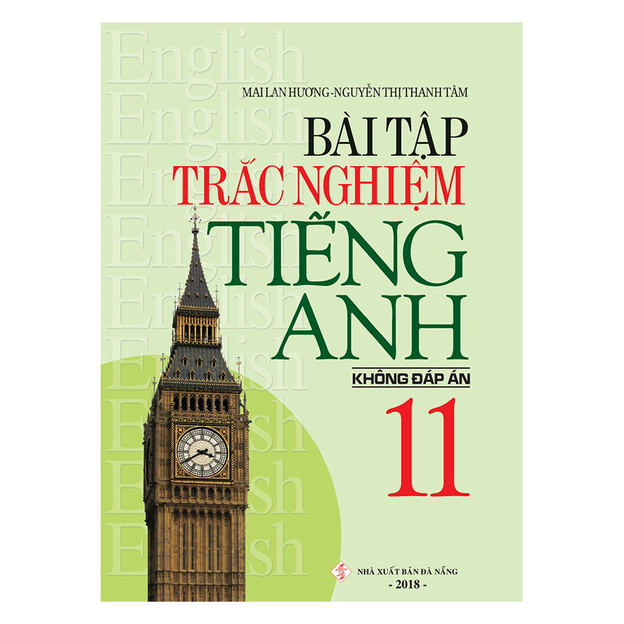 Bài Tập Trắc Nghiệm Tiếng Anh 11 (Không Đáp Án)