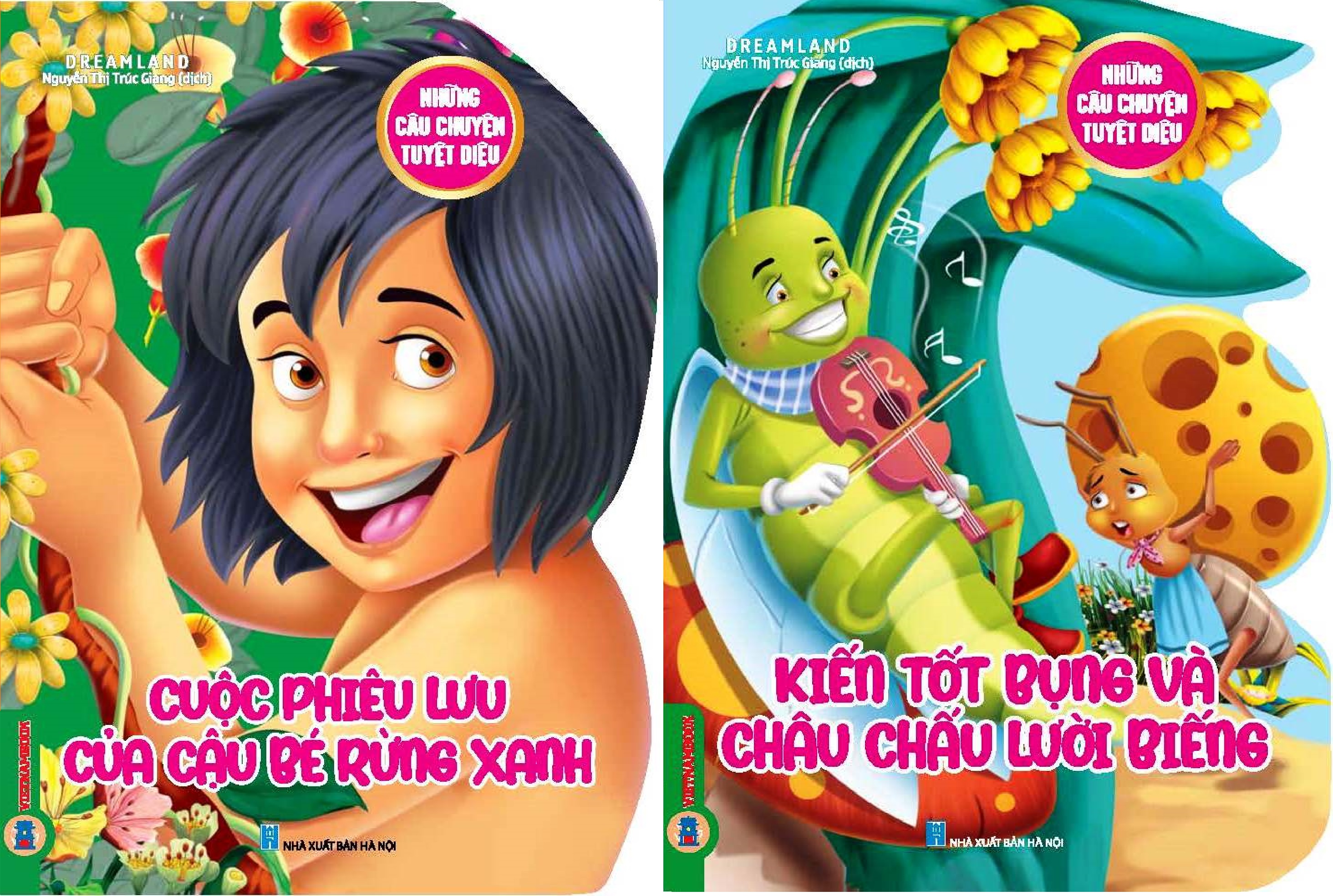 Combo Những Câu Chuyện Tuyệt Vời (2 Quyển): Cuộc Phiêu Lưu Của Cậu Bé Rừng Xanh + Kiến Tốt Bụng Và Châu Chấu Lười Biếng