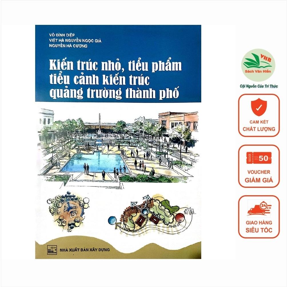 Sách - Kiến Trúc Nhỏ, Tiểu Phẩm Tiểu Cảnh, Kiến Trúc Quảng Trường Thành Phố