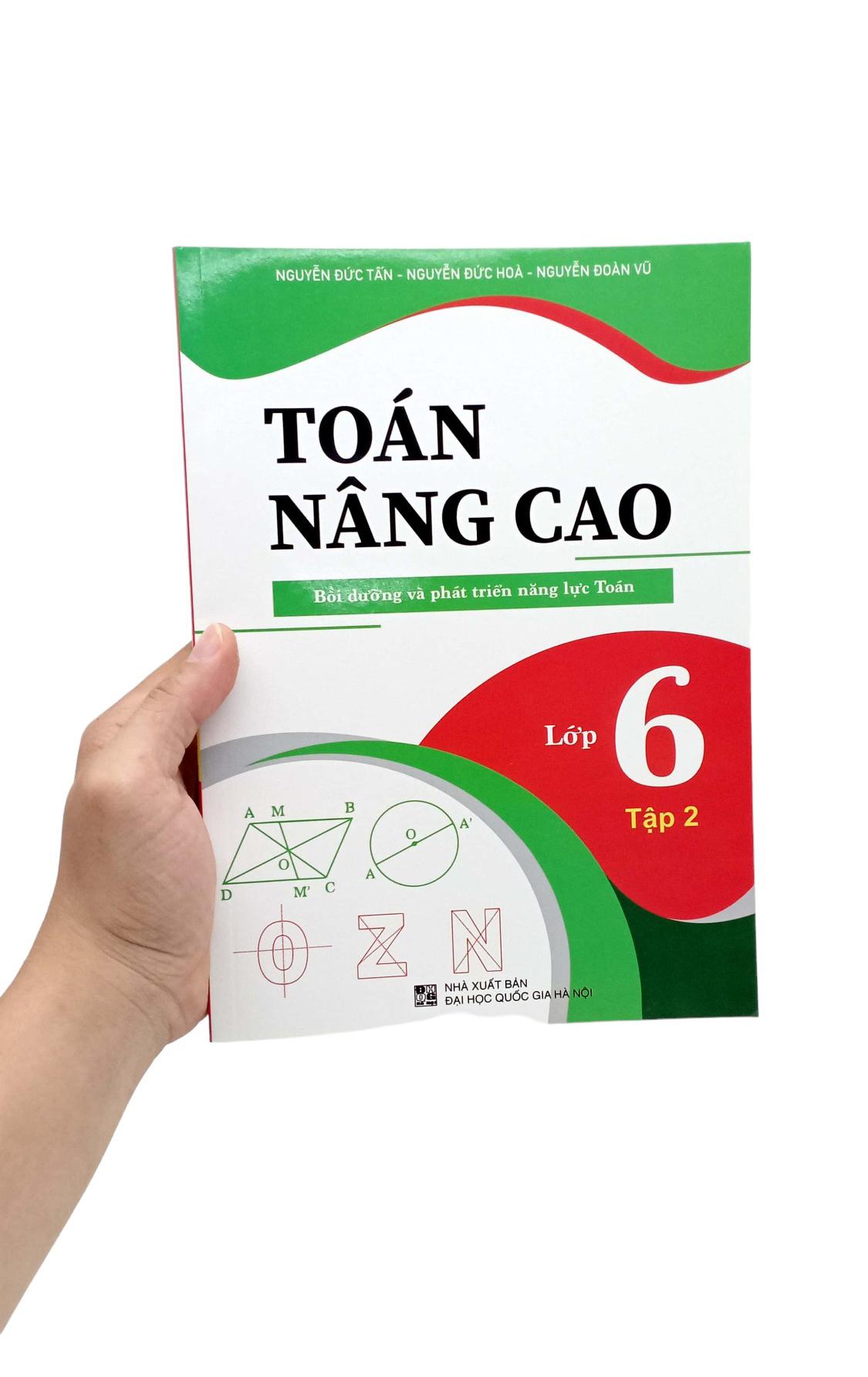 Toán Nâng Cao - Bồi Dưỡng Và Phát Triển Năng Lực Toán Lớp 6 - Tập 2