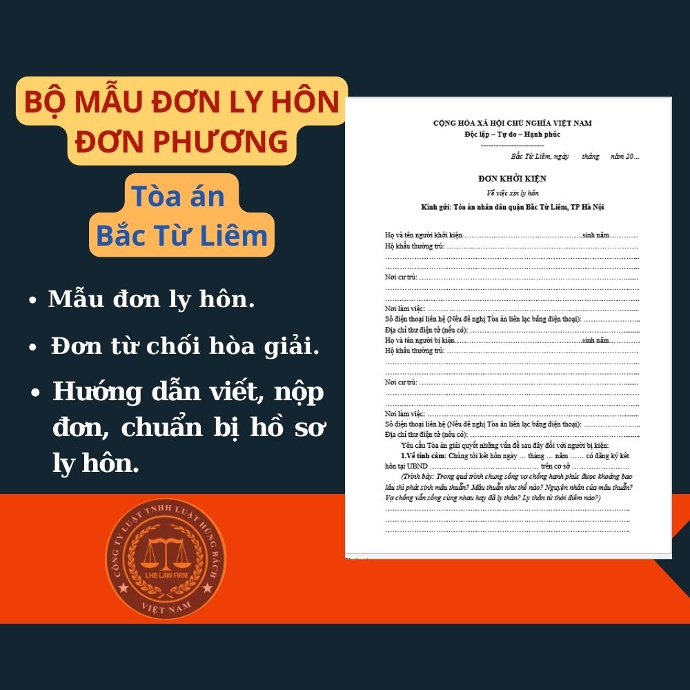 Mẫu đơn ly hôn đơn phương Tòa án quận Bắc Từ Liêm + tài liệu hướng dẫn chi tiết