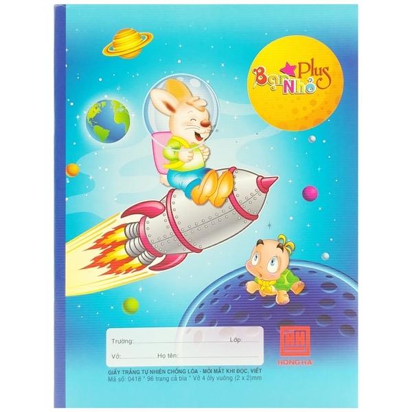 Vở Class Bạn Nhỏ Plus - 4 Ô Ly 96 Trang ĐL 100g/m2 - Hồng Hà
