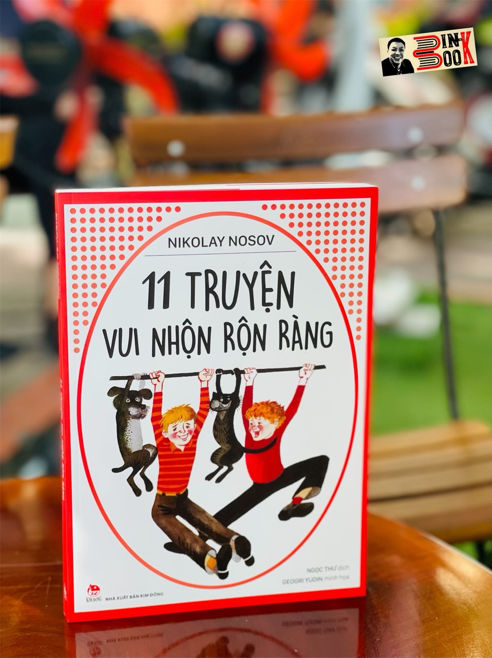 [minh họa in màu] NIKOLAY NOSOV - 11 TRUYỆN VUI NHỘN RỘN RÀNG - Nikolay Nosov – NXB Kim Đồng