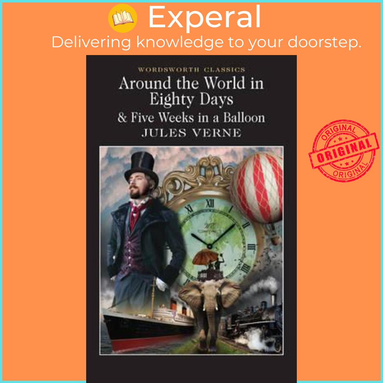 Sách - Around the World in 80 Days / Five Weeks in a Balloon by Jules Verne (UK edition, paperback)
