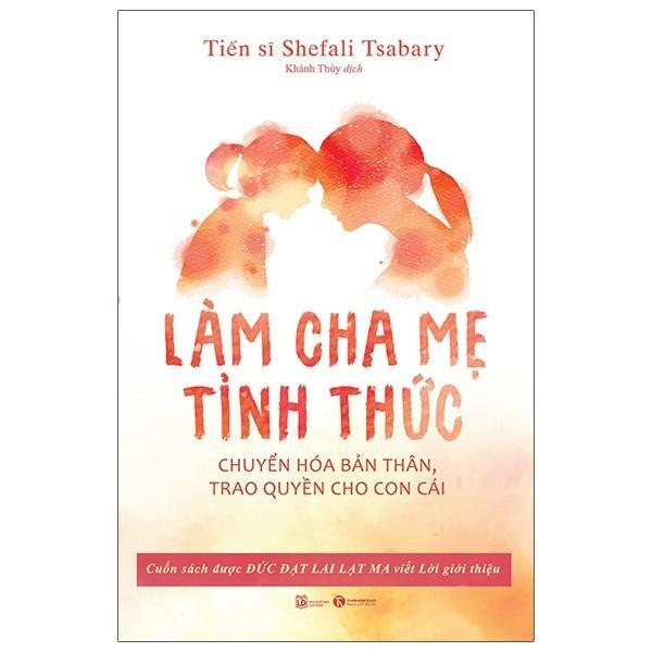 Sách Combo Làm Cha Mẹ Tỉnh Thức + Osho Ươm Mầm