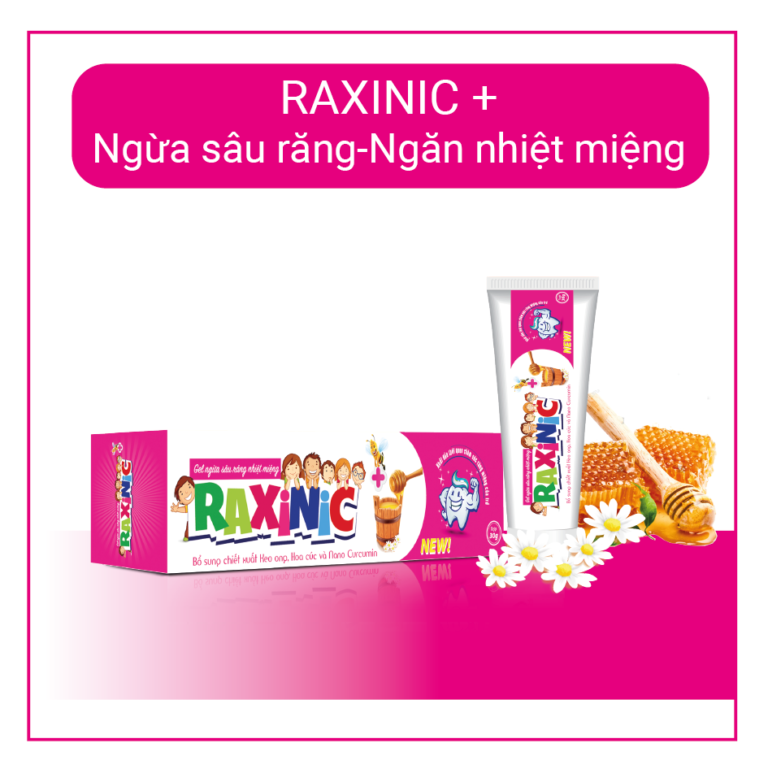 Gel ngừa sâu răng, nhiệt miệng Raxinic chiết xuất keo ong, hoa cúc, flour và canxi