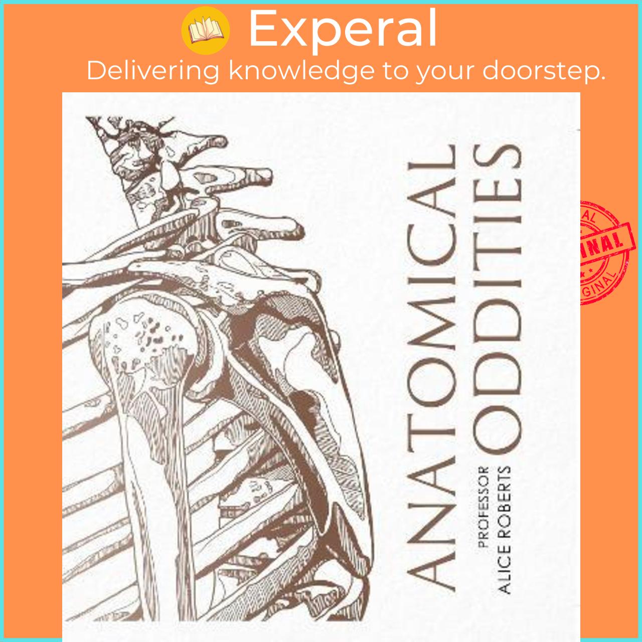 Sách - Anatomical Oddities by Alice Roberts