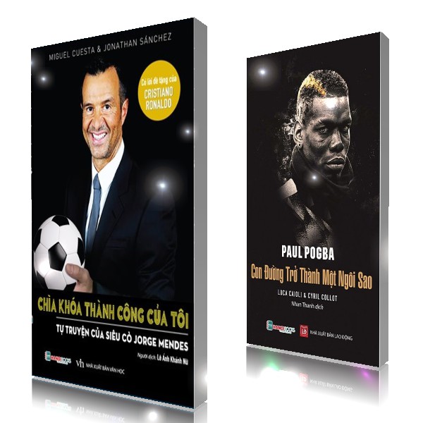 COMBO: Paul Pogba - Con đường trở thành một ngôi sao, Tự truyện của siêu cò Jorge Mendes