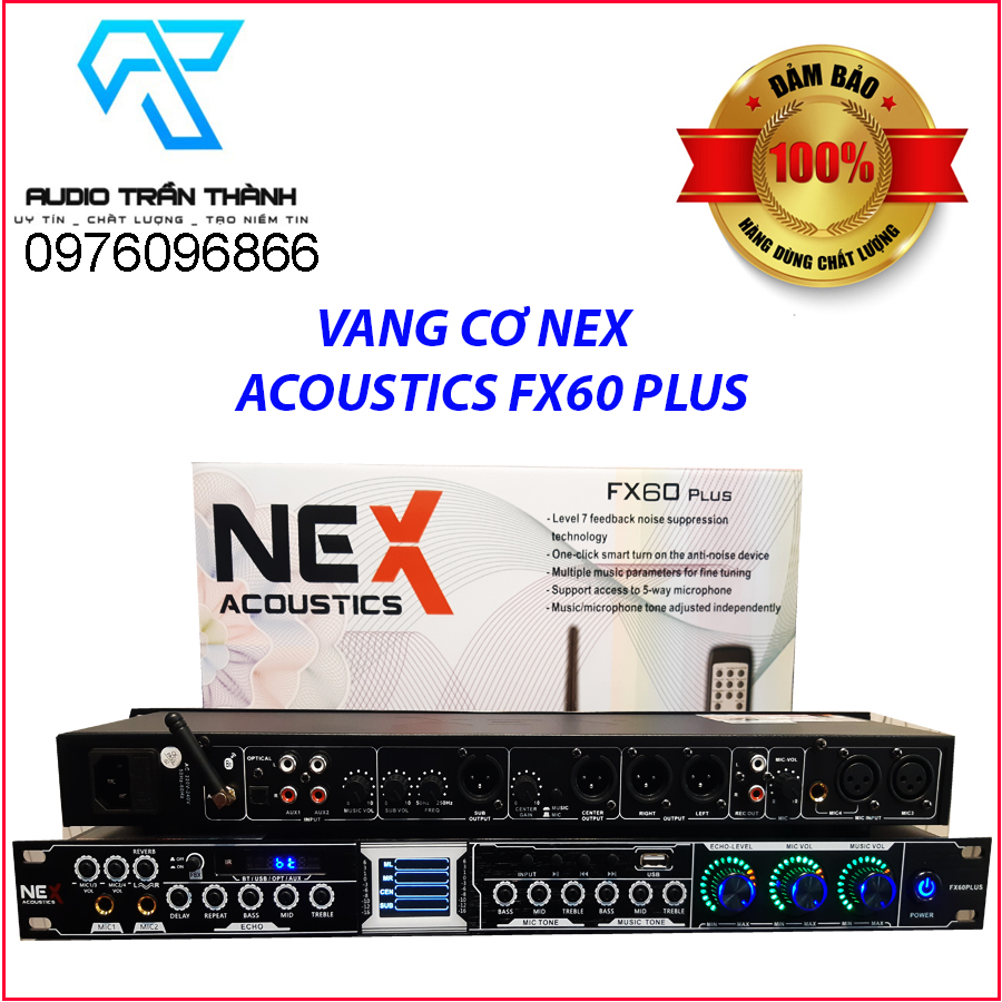 Vang cơ Nex FX60 Plus 2023 -  có reverb bluetooth 5.0 cổng quang tặng jac canon hàng chính hãng nhập khẩu 2023