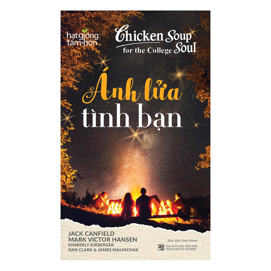 Sách Chicken Soup For The Soul: Ánh Lửa Tình Bạn