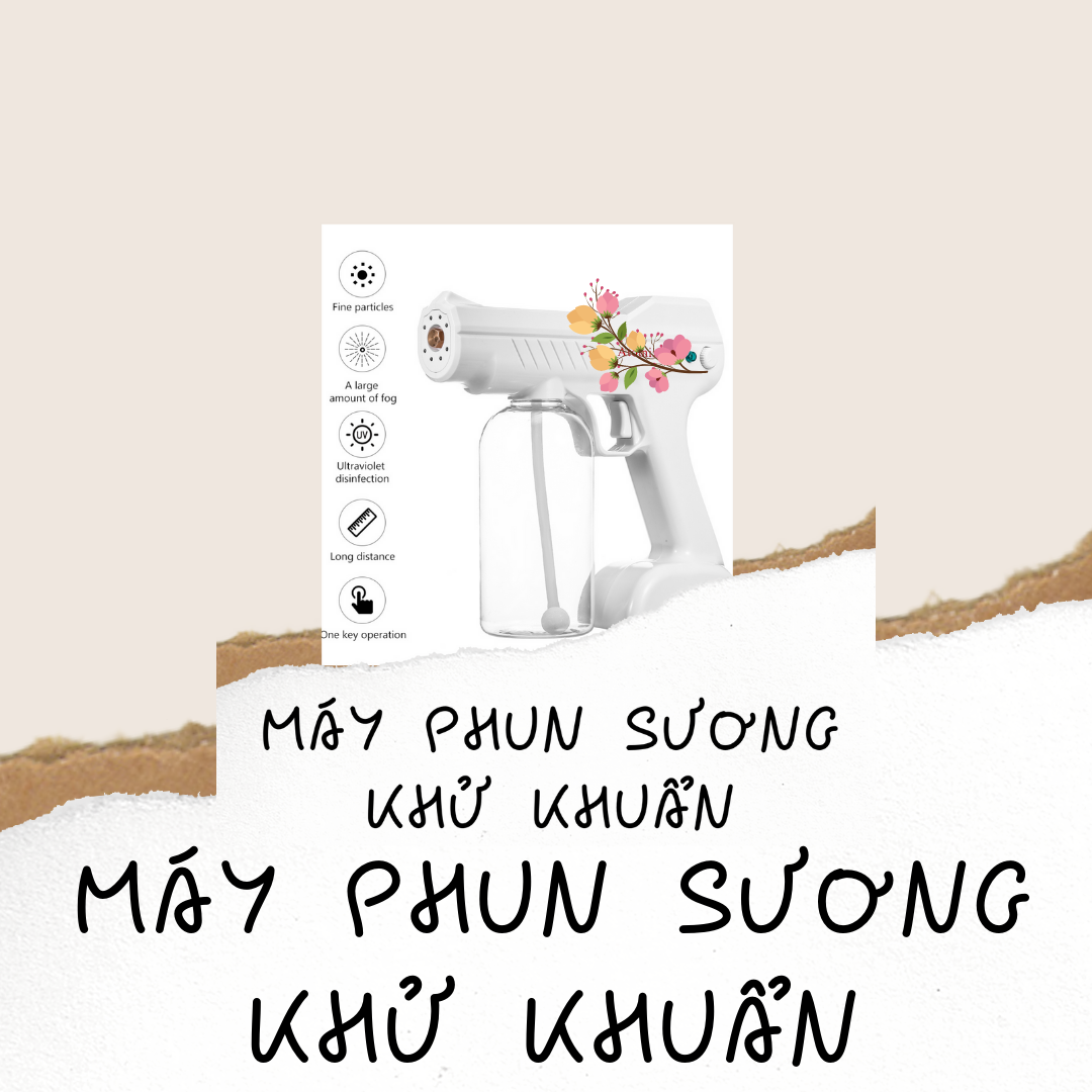 Máy phun sương khử khuẩn nano