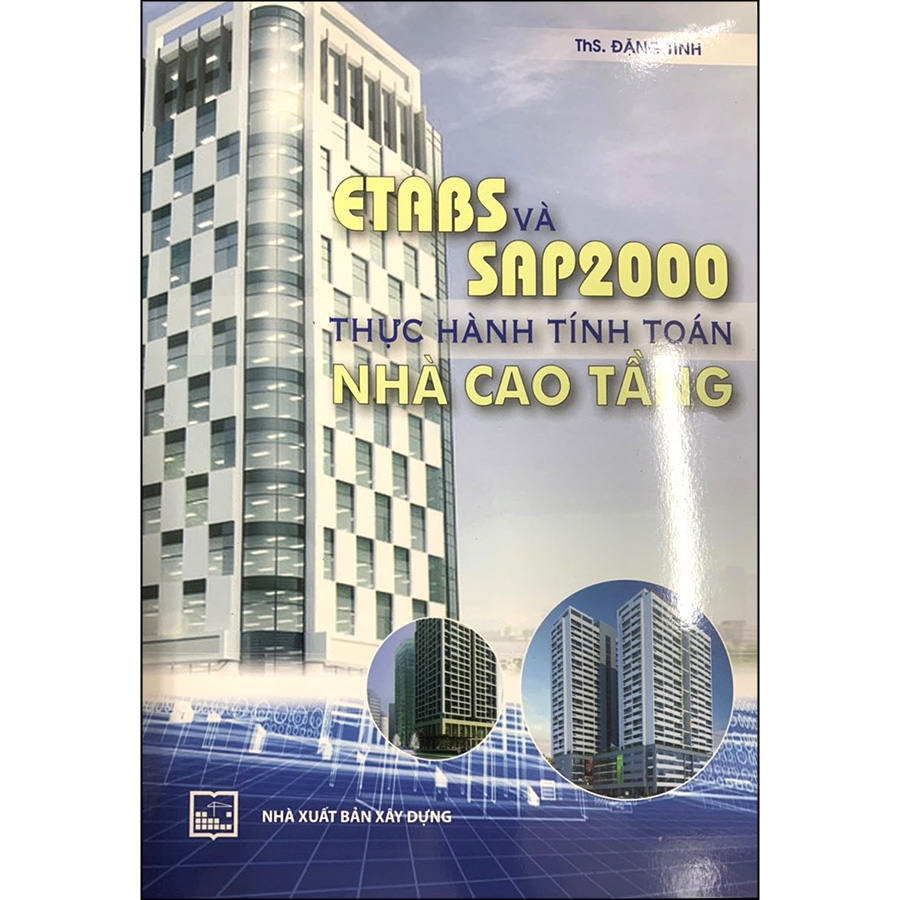 Etabs và Sap2000 thực hành tính toán nhà cao tầng