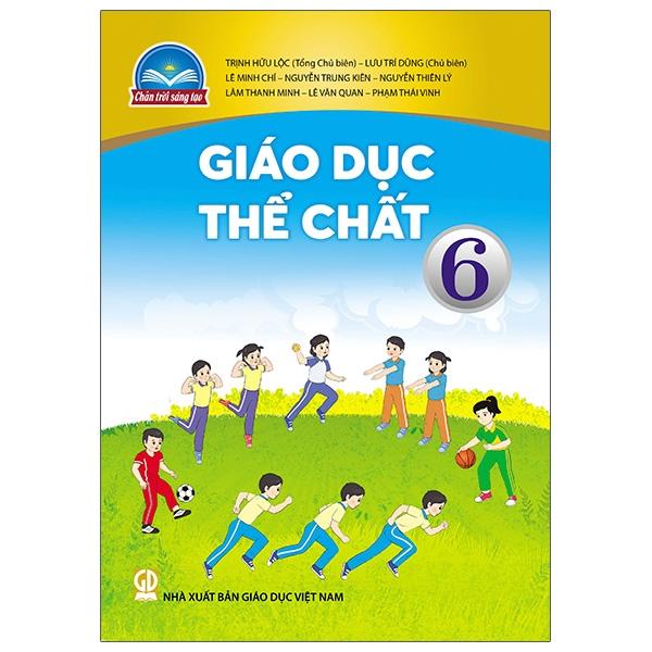 Giáo Dục Thể Chất 6 (Chân Trời Sáng Tạo) (2023)