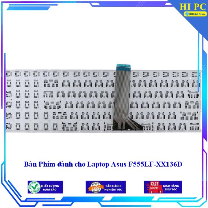 Bàn Phím dành cho Laptop Asus F555LF-XX136D - Hàng Nhập Khẩu