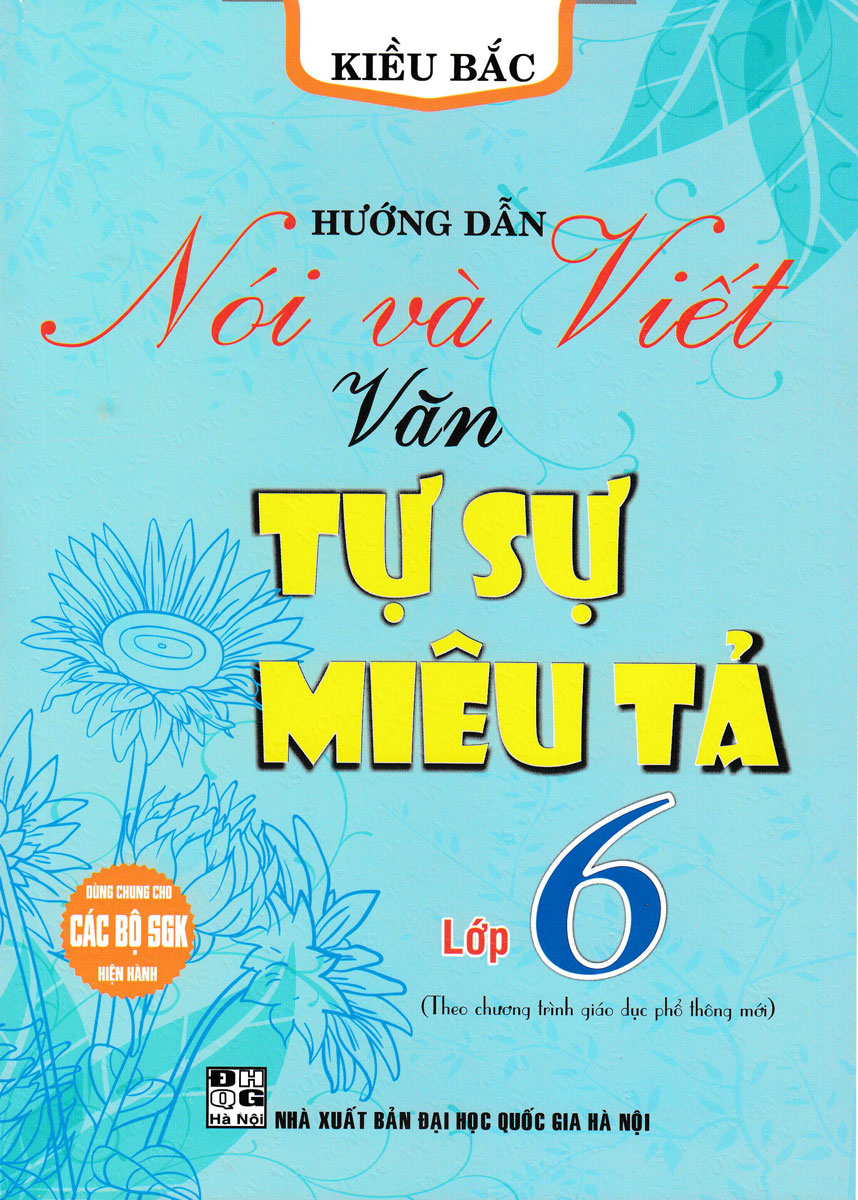 Sách tham khảo- Combo Hướng Dẫn Nói Và Viết Ngữ Văn Lớp 6 (Biên Soạn Theo Chương Trình GDPT Mới) (Bộ 2 Cuốn)_HA