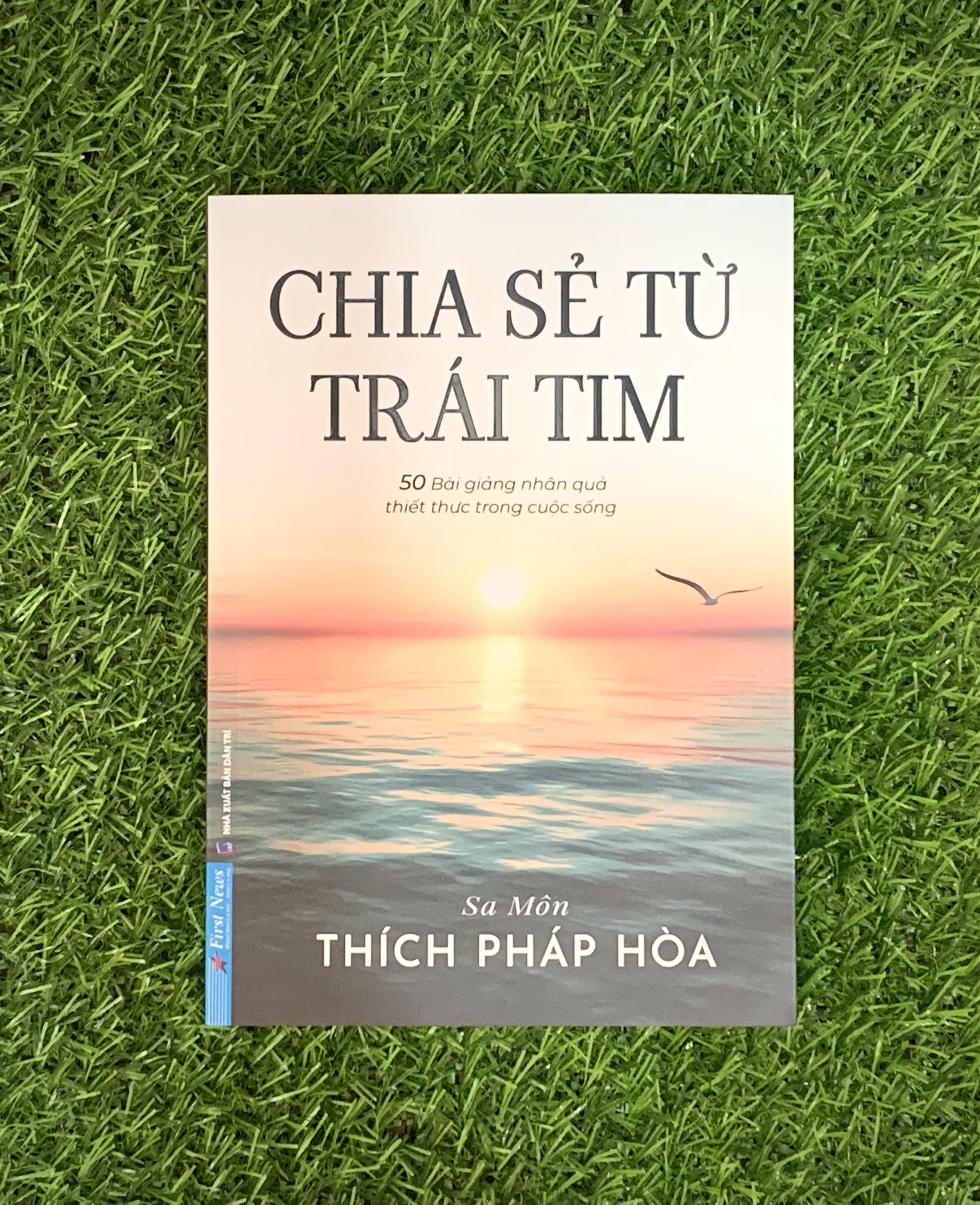 Sách - Chia Sẻ Từ Trái Tim - 50 bài giảng thiết thực về nhân quả trong cuộc sống - Sa Môn Thích Pháp Hòa (MK)