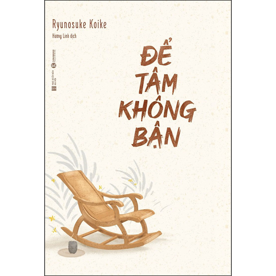 Để Tâm Không Bận