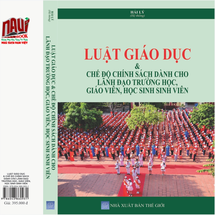 Sách Luật Giáo Dục - Chế Độ Chính sách Dành Cho Lãnh Đạo Trường Học, Giáo Viên, Học Sinh Sinh Viên - V2264D