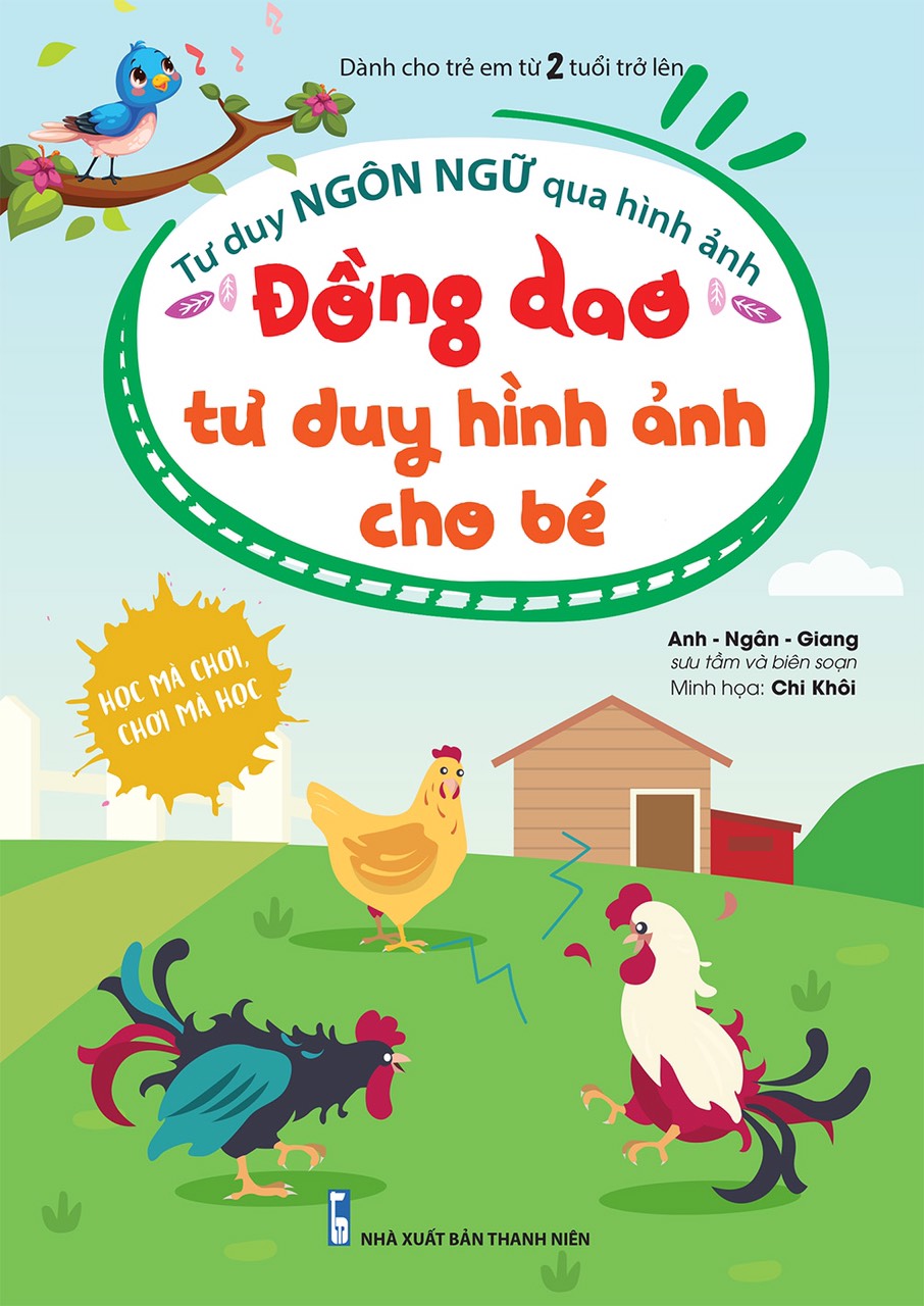 Tư Duy Ngôn Ngữ Qua Hình Ảnh - Đồng Dao Tư Duy Hình Ảnh Cho Bé