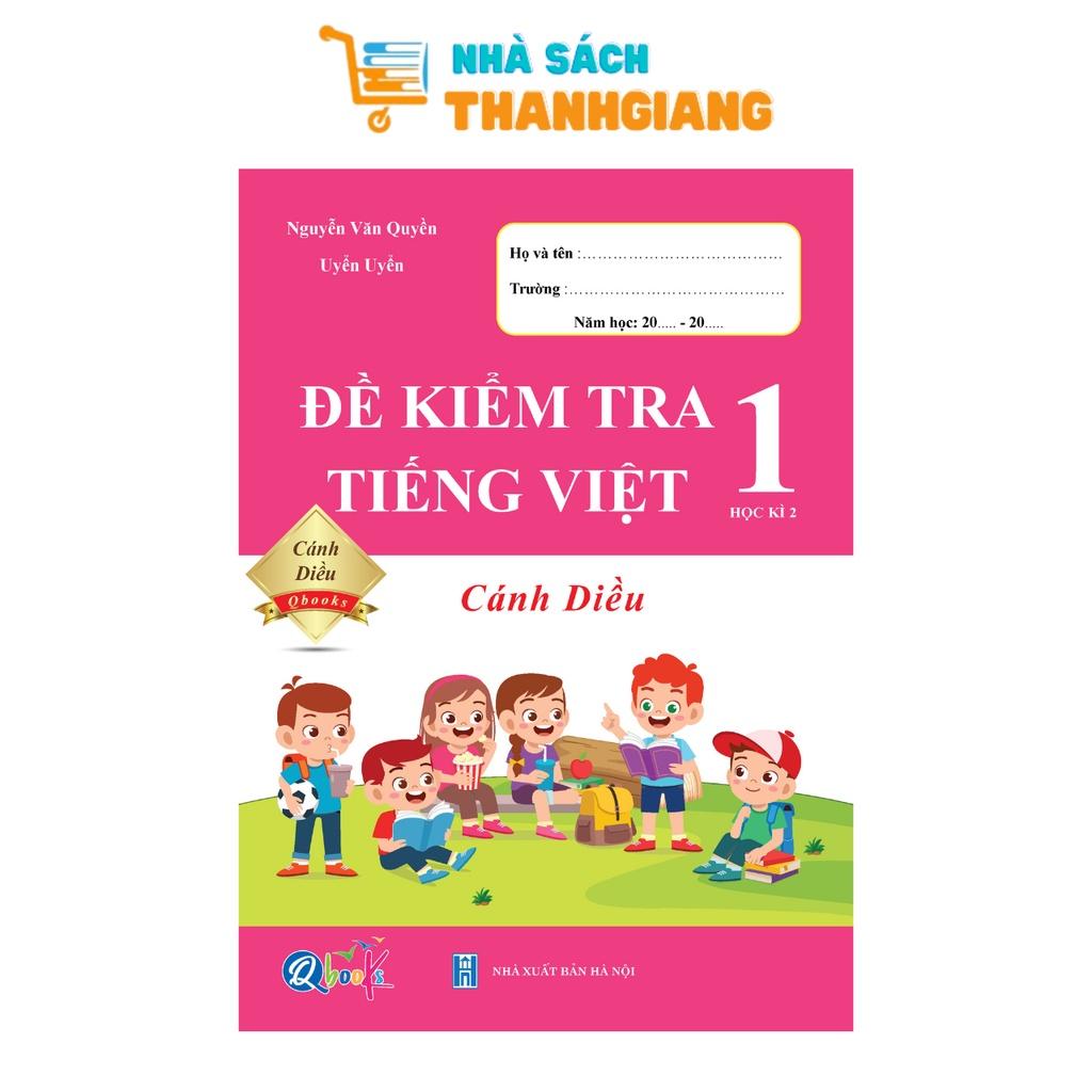 Sách - Combo Đề Kiểm Tra và Bài Tập Tuần Toán và Tiếng Việt 1 - Cánh Diều - Học Kì 2 (4 cuốn)