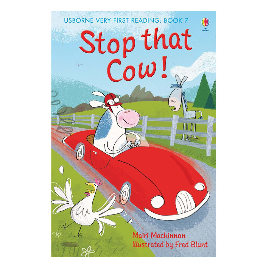 Sách thiếu nhi tiếng Anh - Usborne Very First Reading: 7. Stop that Cow!