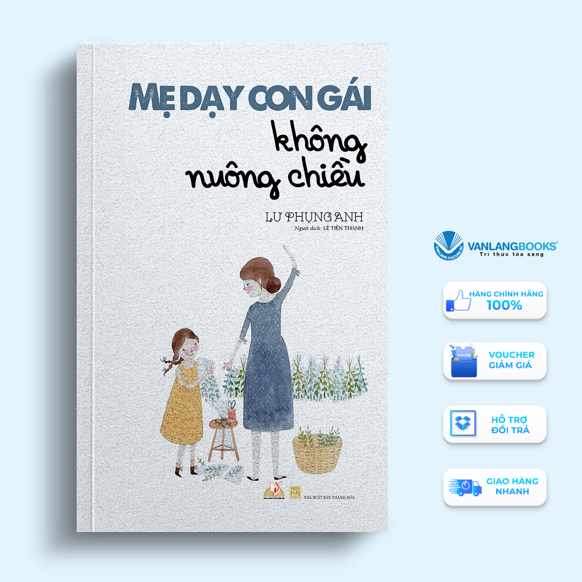 Sách Mẹ Dạy Con Gái Không Nuông Chiều