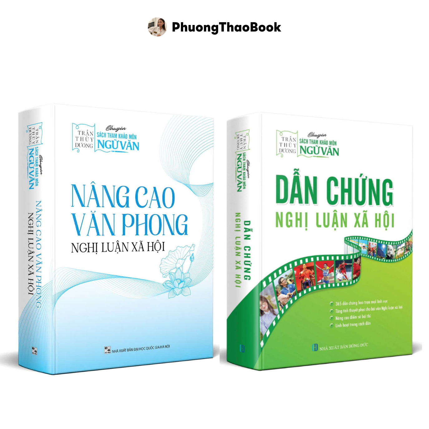 Combo 2 Sách - Dẫn Chứng Nghị Luận Xã Hội &amp; Nâng Cao Văn Phong Nghị Luận Xã Hội