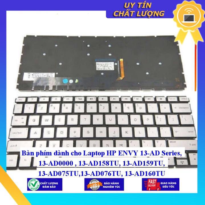 Bàn phím dùng cho Laptop HP ENVY 13-AD Series 13-AD0000 13-AD158TU 13-AD159TU 13-AD075TU 13-AD076TU 13-AD160TU  - Hàng Nhập Khẩu New Seal