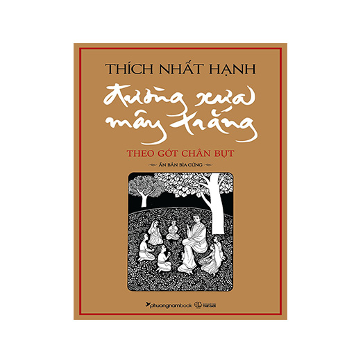 Đường Xưa Mây Trắng - Theo Gót Chân Bụt