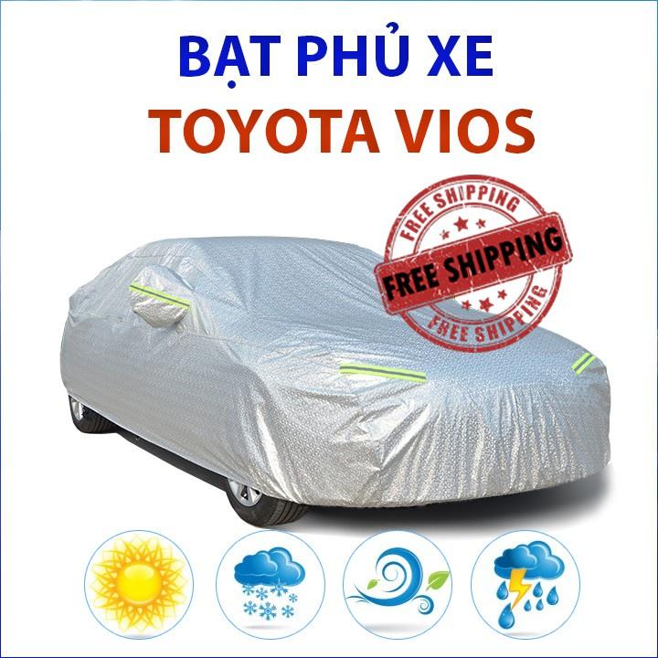 Bạt che phủ xe ô tô Toyota Vios, Bạt trùm xe hơi cao cấp chống nắng mưa không thấm nước