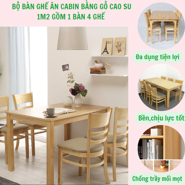 Bộ Bàn ăn Cabin bằng gỗ cao su - Bộ bàn ăn 4 ghế - Bộ bàn ăn nhà nhàng nhà ăn