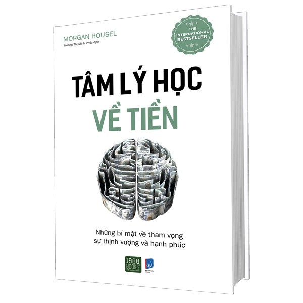 TÂM LÝ HỌC VỀ TIỀN - PHIÊN BẢN BÌA CỨNG