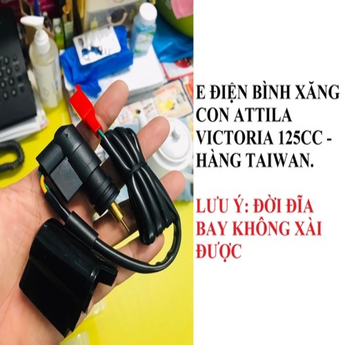 E điện Bình xăng con Attila Victoria 125cc - Hàng zin Taiwan. (Lưu ý: Đời đĩa bay không dùng được)