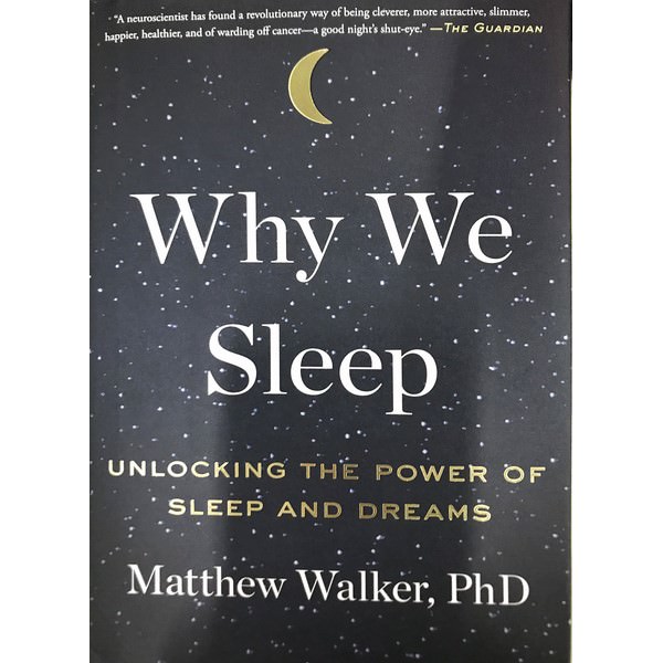 Why We Sleep