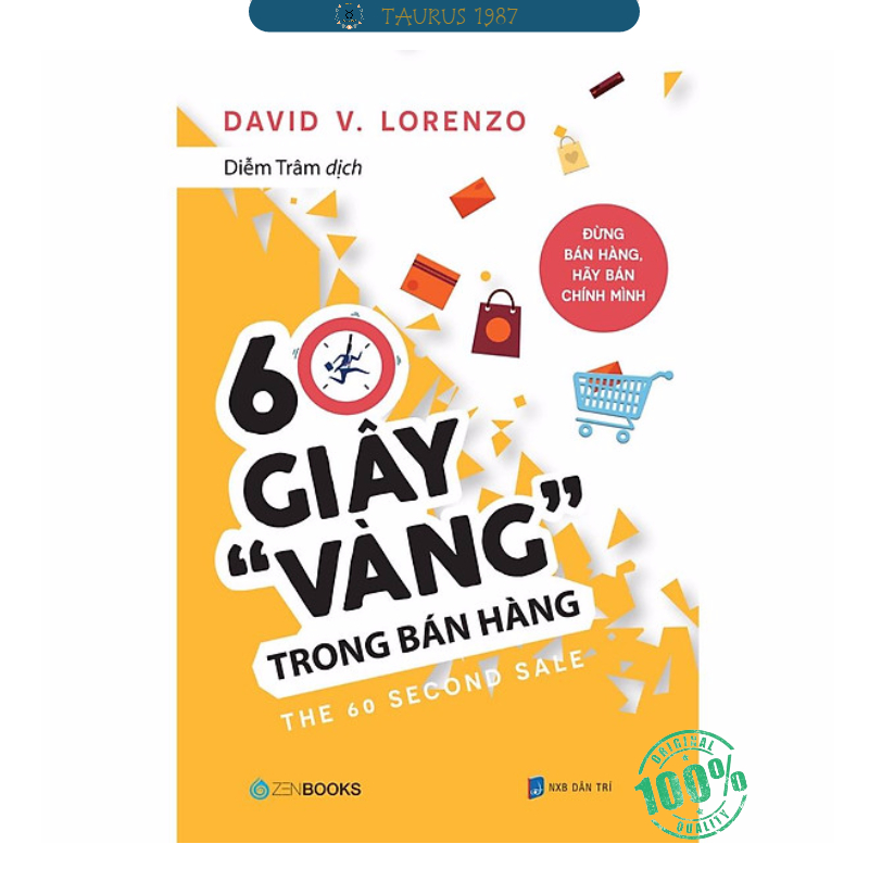 60 Giây &quot;Vàng&quot; Trong Bán Hàng