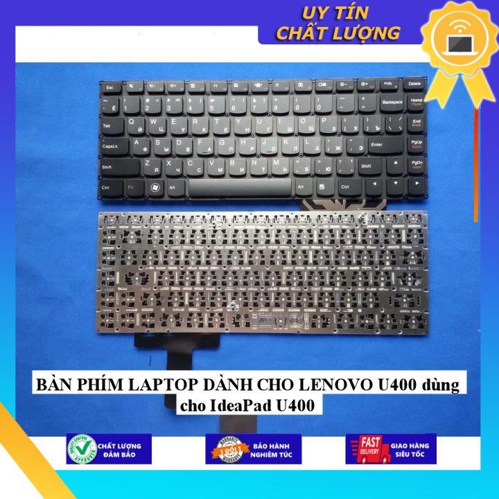 BÀN PHÍM LAPTOP dùng cho LENOVO U400 dùng cho IdeaPad U400 - Hàng chính hãng  MIKEY1730