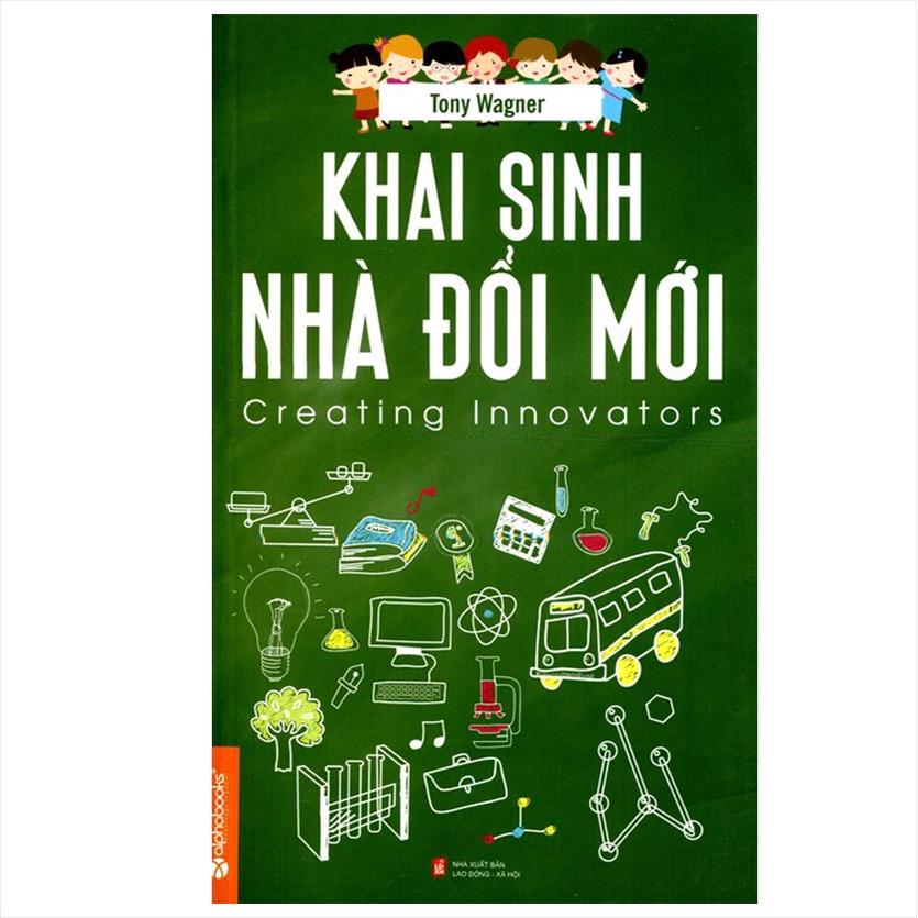 Sách Khai Sinh Nhà Đổi Mới - Alphabooks - BẢN QUYỀN