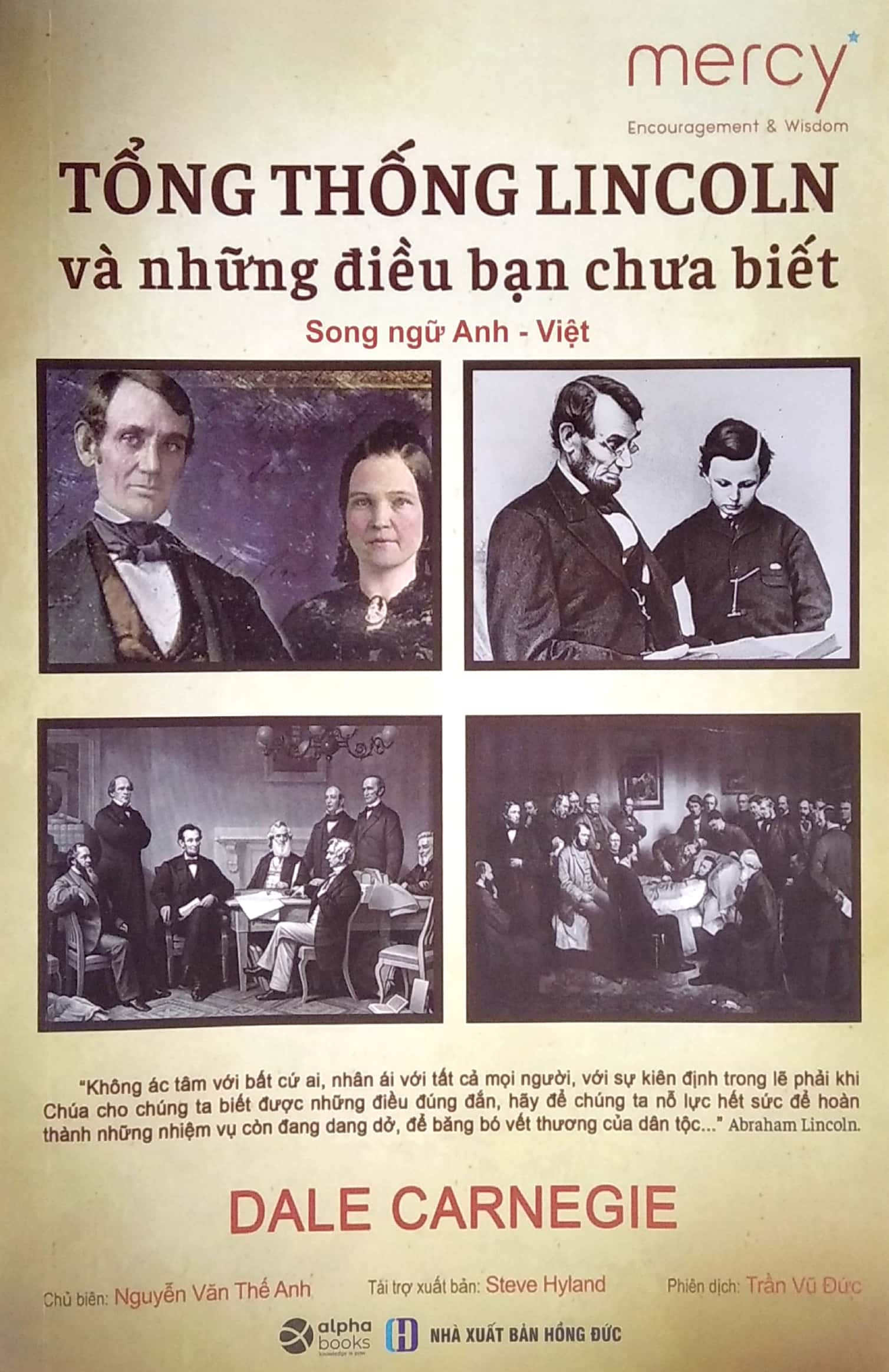 Tổng Thống Lincoln Và Những Điều Bạn Chưa Biết (Song Ngữ Anh Việt) - Dale Carnegie - Trần Vũ Đức dịch - (bìa mềm)