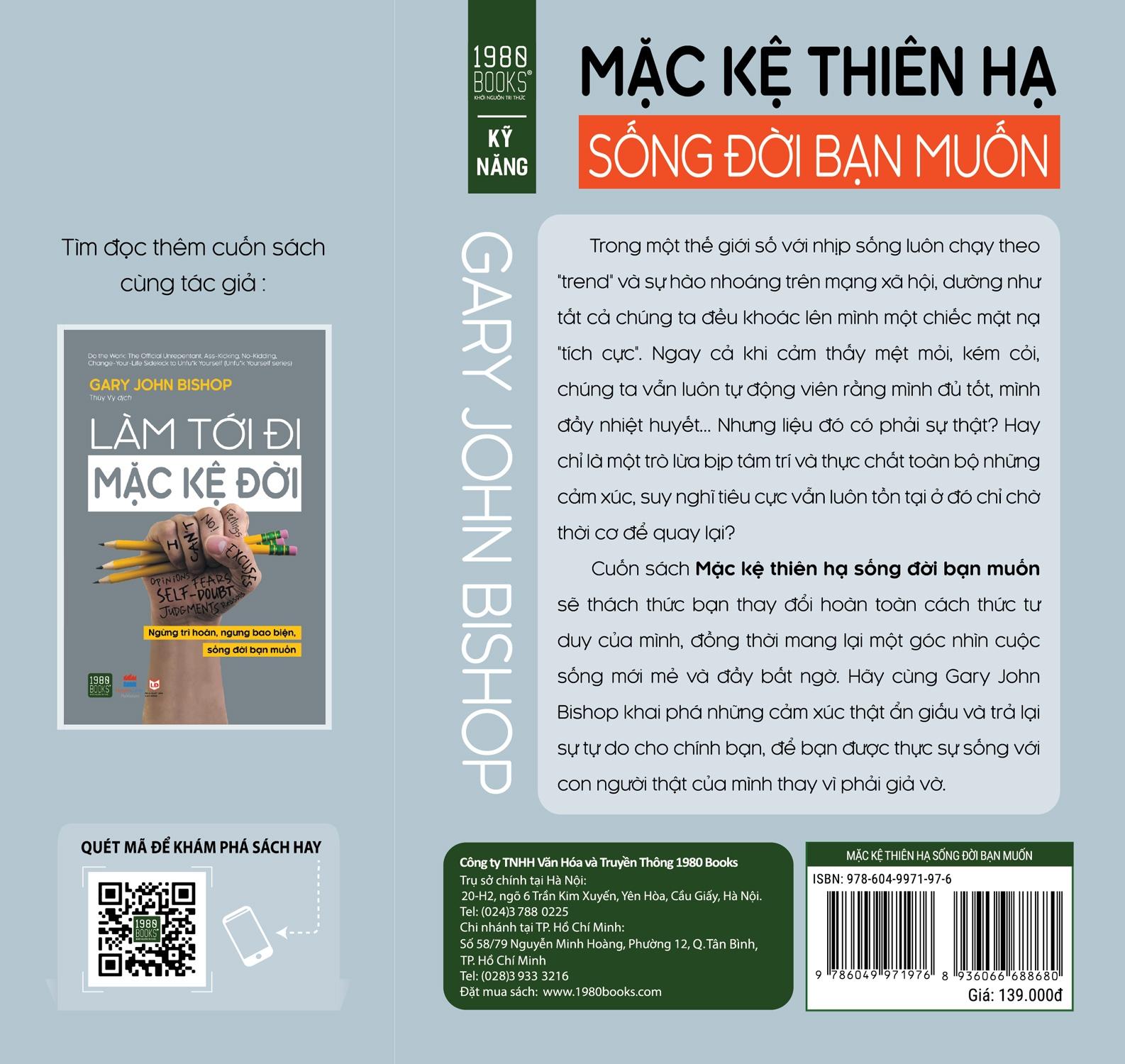 Mặc Kệ Thiên Hạ, Sống Đời Bạn Muốn